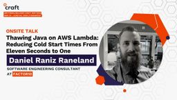 Thawing Java on AWS Lambda: Reducing cold start times from 11 seconds to 1 @ Craft Conference 2022